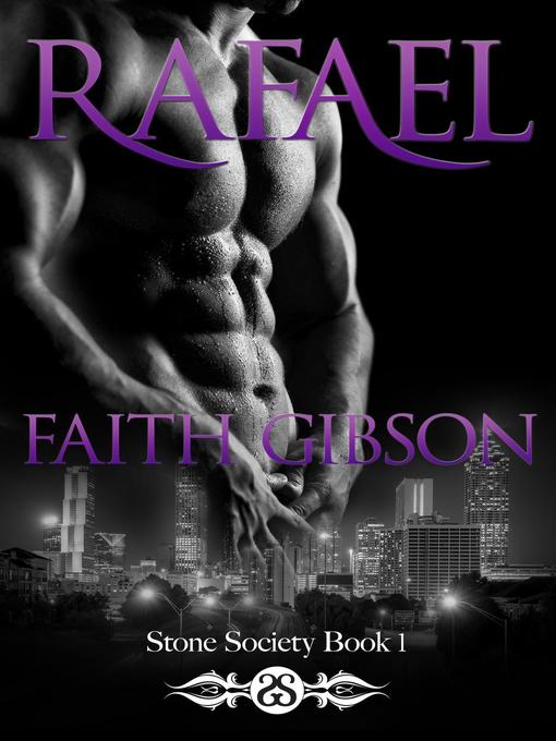 Title details for Rafael by Faith Gibson - Available